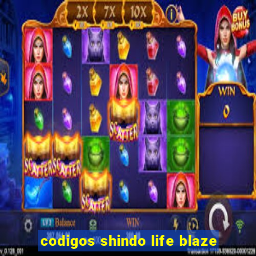 codigos shindo life blaze